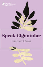 Speak Gigantular