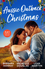 Aussie Outback Christmas/Second Chance With Her Soldier/Christmas At Candlebark Farm/Christmas In The Outback