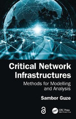 Critical Network Infrastructures