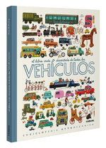 El Libro Más Divertido de Todos los Vehículos - The Most Fun Book of Every Vehicle