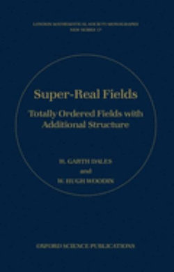 Super-Real Fields