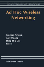 Ad Hoc Wireless Networking