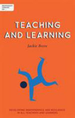 Independent Thinking on Teaching and Learning