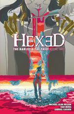 Hexed: the Harlot and the Thief Vol. 3