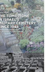 The Tombstone in Israel's Military Cemetery since 1948