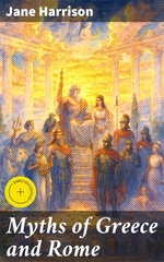 Myths of Greece and Rome