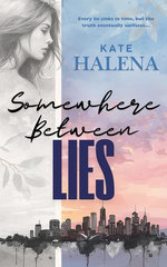 Somewhere Between Lies