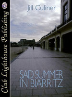 SAD SUMMER IN BIARRITZ
