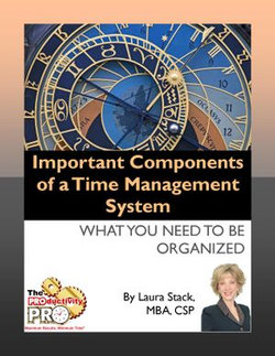 Important Components of a Time Management System