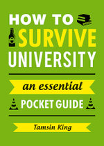 How to Survive University