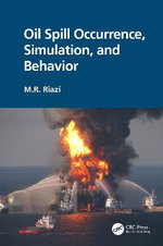 Oil Spill Occurence Simulation and Behavior