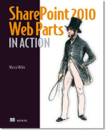 SharePoint 2010 Web Parts in Action