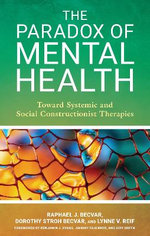 The Paradox of Mental Health The Paradox of Mental Health