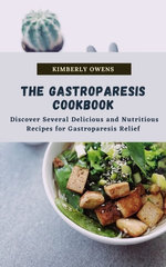 THE GASTROPARESIS COOKBOOK