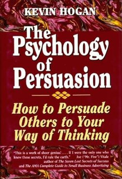 Psychology of Persuasion, The Psychology of Persuasion, The