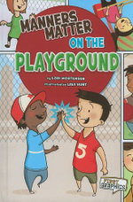 Manners Matter on the Playground