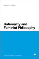 Rationality and Feminist Philosophy