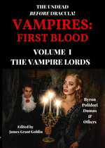 Vampires: First Blood Volume I Vampires: First Blood Volume I
