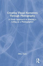 Creating Visual Narratives Through Photography