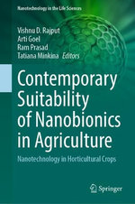 Contemporary Suitability of Nanobionics in Agriculture