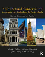Architectural Conservation in Australia, New Zealand and the Pacific Islands Architectural Conservation in Australia, New Zealand and the Pacific Islands