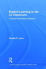 Explicit Learning in the L2 Classroom