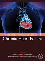Pathophysiology, Risk Factors, and Management of Chronic Heart Failure Pathophysiology, Risk Factors, and Management of Chronic Heart Failure