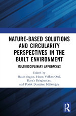 Nature-based Solutions and Circularity Perspectives in the Built Environment