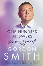 One Hundred Answers from Spirit
