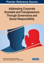 Addressing Corporate Scandals and Transgressions Through Governance and Social Responsibility
