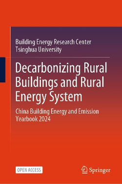 Decarbonizing Rural Buildings and Rural Energy System