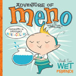 Wet Friend!: Volume 2
