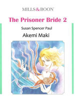 THE PRISONER BRIDE 2 (Mills & Boon Comics)
