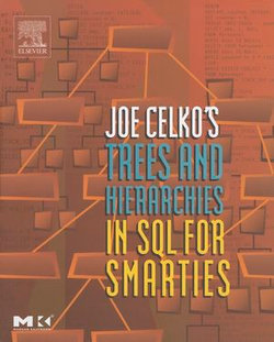 Joe Celko's Trees and Hierarchies in SQL for Smarties
