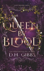 Queen By Blood