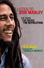 Listen to Bob Marley