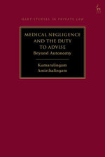 Medical Negligence and the Duty to Advise