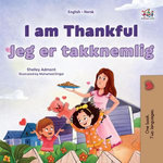 I am Thankful Jeg er takknemlig