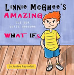 Linnie McGhee's Amazing (but not quite awesome) What Ifs