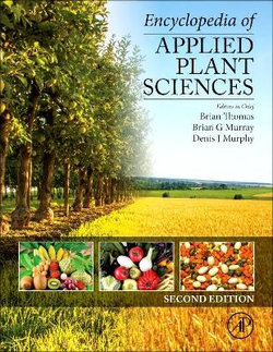 Encyclopedia of Applied Plant Sciences, Vol. 1
