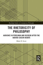The Rhetoricity of Philosophy