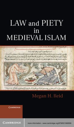 Law and Piety in Medieval Islam Law and Piety in Medieval Islam