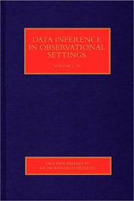 Data Inference in Observational Settings