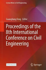Proceedings of the 8th International Conference on Civil Engineering