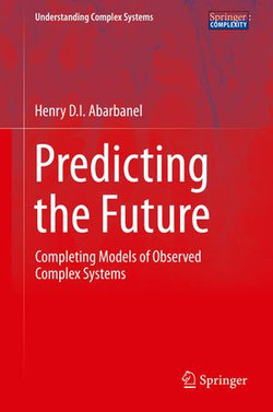 Predicting the Future Predicting the Future