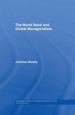 The World Bank and Global Managerialism