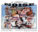 A Little Less Noise