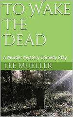 To Wake The Dead