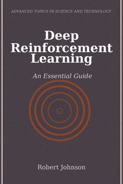Deep Reinforcement Learning