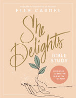 She Delights Bible Study